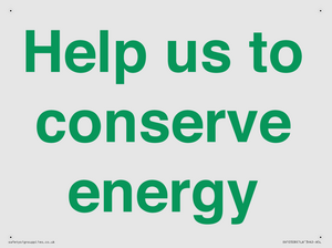 Help us to conserve energy 